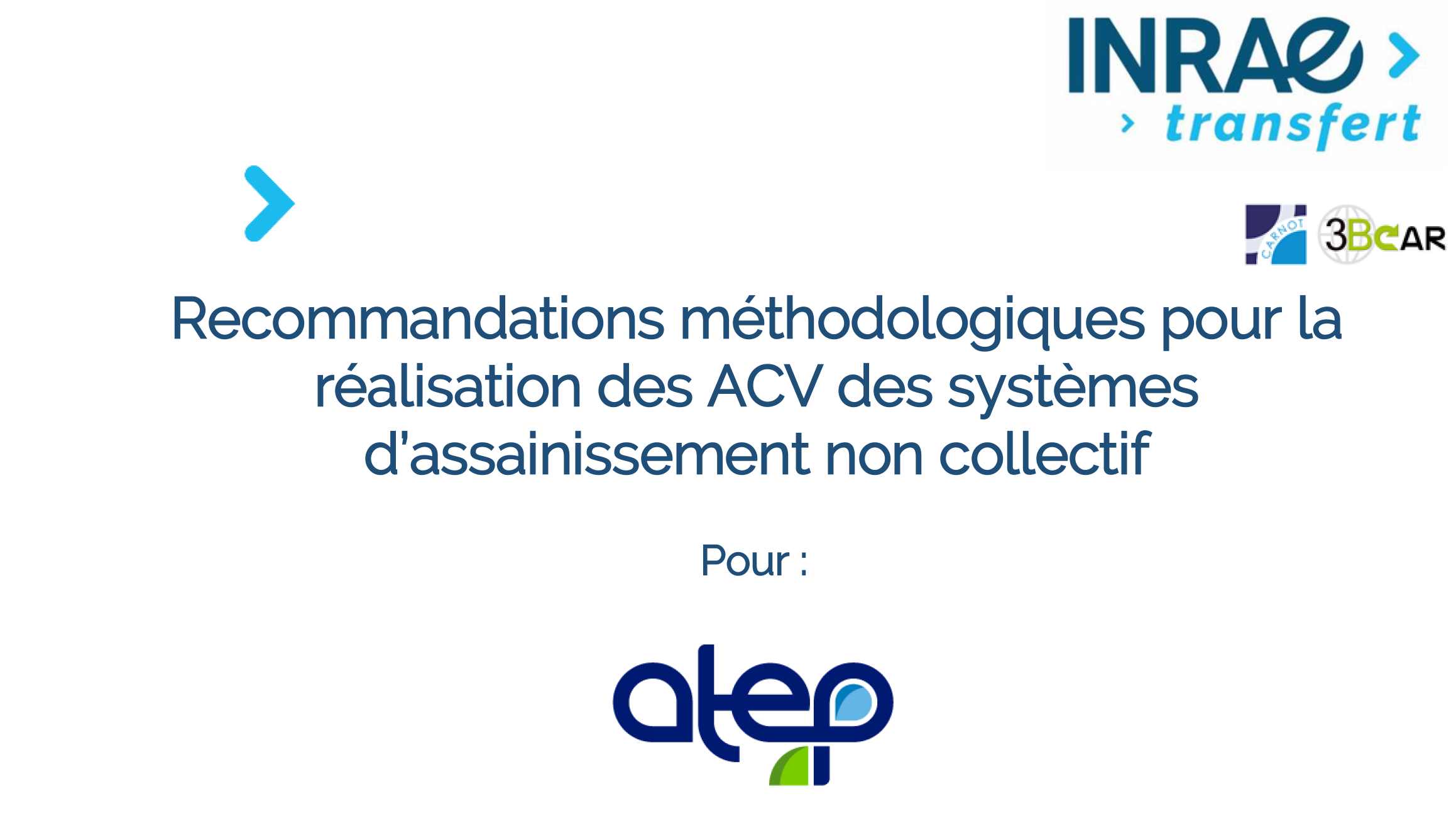 Recommandations méthodologiques pour la réalisation des ACV des systèmes d’assainissement non collectif