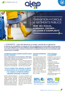 LES ESSENTIELS ATEP / #9 TRANSITION HYDRIQUE & BATIMENTS PUBLICS Faire des écoles, gymnases, piscines… un levier d’exemplarité 